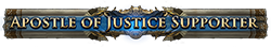 Apostle of Justice Supporter