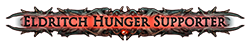 Eldritch Hunger Supporter