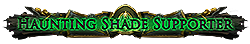 Haunting Shade Supporter
