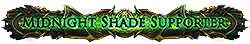 Midnight Shade Supporter Midnight Shade Supporter