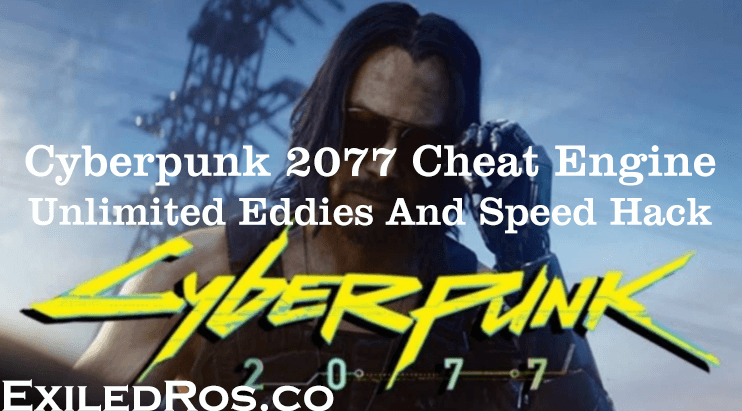 Cyberpunk 2077 Cheat Engine